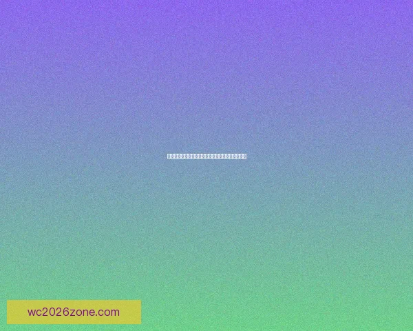 世界杯赛事全攻略与实时竞猜平台助你掌握胜负秘诀